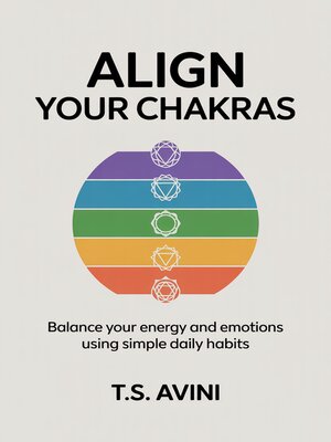 cover image of Align Your Chakras